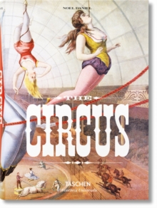Image for The Circus. 1870s-1950s