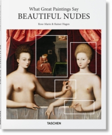 Image for What Great Paintings Say. Beautiful Nudes