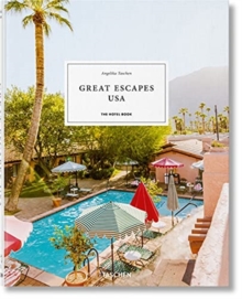 Image for Great escapes USA  : the hotel book