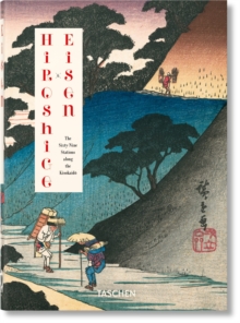 Image for Hiroshige & Eisen. The Sixty-Nine Stations along the Kisokaido. 40th Ed.