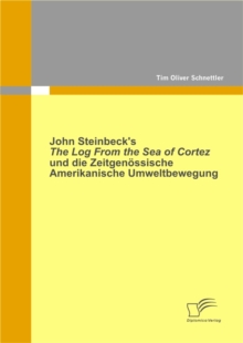 Image for John Steinbeck's The Log From the Sea of Cortez und die zeitgenossische amerikanische Umweltbewegung