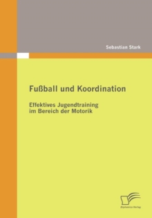 Image for Fussball und Koordination