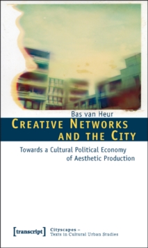 Image for Creative Networks and the City