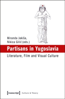 Partisans in Yugoslavia