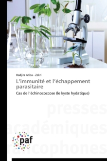 Image for L Immunite Et L Echappement Parasitaire