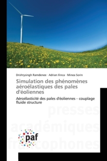 Image for Simulation Des Phenomenes Aeroelastiques Des Pales d'Eoliennes