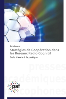 Image for Strategies de Cooperation Dans Les Reseaux Radio Cognitif