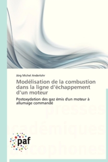 Image for Modelisation de la Combustion Dans La Ligne D Echappement D Un Moteur