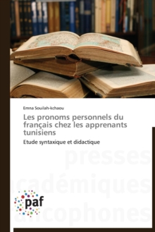 Image for Les Pronoms Personnels Du Francais Chez Les Apprenants Tunisiens