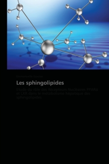 Image for Les Sphingolipides