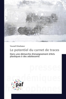 Image for Le Potentiel Du Carnet de Traces