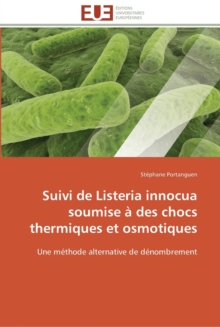 Image for Suivi de listeria innocua soumise a des chocs thermiques et osmotiques