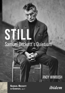 Image for Still - Samuel Beckett's Quietism