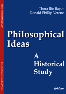Philosophical Ideas - A Historical Study