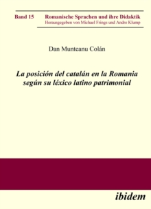Image for La posicion del catalan en la Romania segun su lexico latino patrimonial