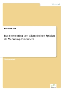 Image for Das Sponsoring von Olympischen Spielen als Marketing-Instrument