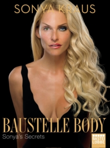 Image for Baustelle Body: Sonya's Secrets