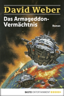 Image for Das Armageddon-Vermachtnis: Die Abenteuer des Colin Macintyre, Bd. 2. Roman