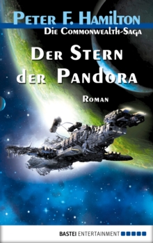Image for Der Stern der Pandora: Die Commonwealth-Saga, Bd. 1