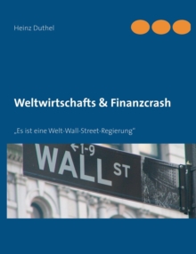Image for Weltwirtschafts & Finanzcrash