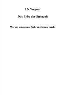 Image for Das Erbe der Steinzeit