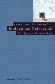 Image for Bildung der Universitat: Beitrage zum Reformdiskurs