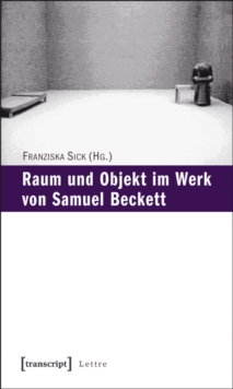Image for Raum und Objekt im Werk von Samuel Beckett