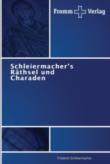 Image for Schleiermacher's Rathsel und Charaden