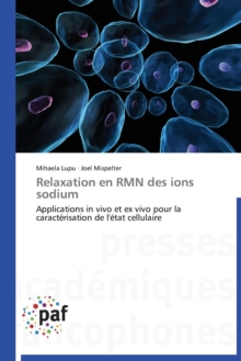 Image for Relaxation En Rmn Des Ions Sodium