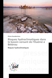 Image for Risques Hydroclimatiques Dans Le Bassin Versant de l'Oueme A Beterou