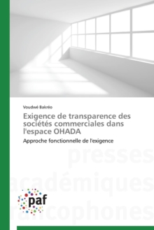 Image for Exigence de Transparence Des Societes Commerciales Dans l'Espace Ohada