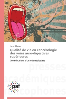 Image for Qualite de Vie En Cancerologie Des Voies Aero-Digestives Superieures
