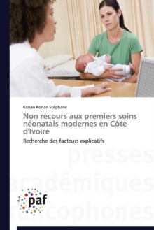 Image for Non Recours Aux Premiers Soins Neonatals Modernes En Cote d'Ivoire