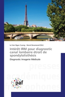 Image for Interet Irm Pour Diagnostic Canal Lombaire Etroit de Spondylolisthesis