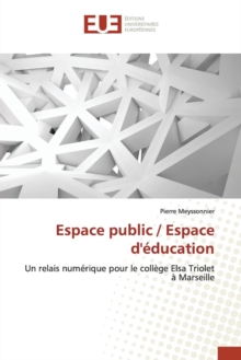 Image for Espace Public / Espace Deducation