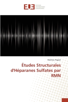 Image for Etudes Structurales d'Heparanes Sulfates Par Rmn