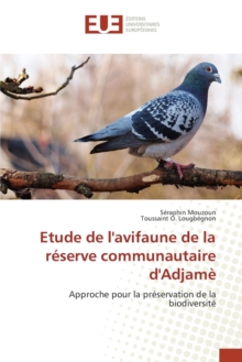 Image for Etude de Lavifaune de la Reserve Communautaire Dadjame