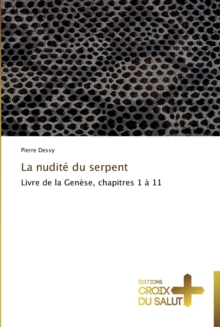 Image for La nudite du serpent
