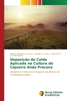 Image for Deposicao da Calda Aplicada na Cultura do Cajueiro Anao Precoce