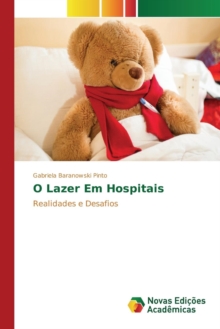 Image for O Lazer Em Hospitais