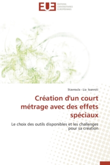 Image for Cr ation d'Un Court M trage Avec Des Effets Sp ciaux