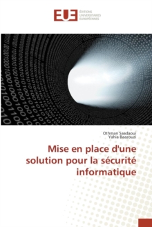 Image for Mise En Place d'Une Solution Pour La Securite Informatique