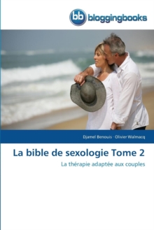 Image for La Bible de Sexologie Tome 2