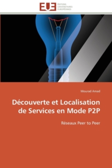 Image for D couverte Et Localisation de Services En Mode P2P