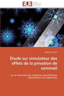 Image for tude Sur Simulateur Des Effets de la Privation de Sommeil