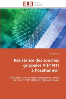 Image for R sistance Des Souches Grippales A(h1n1)   L Oseltamivir