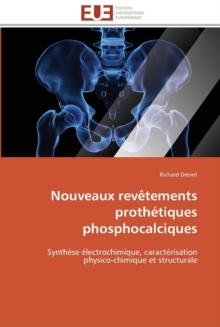 Image for Nouveaux revetements prothetiques phosphocalciques