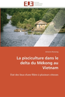 Image for La pisciculture dans le delta du mekong au vietnam