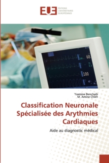 Image for Classification neuronale specialisee des arythmies cardiaques