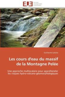 Image for Les Cours d'Eau Du Massif de la Montagne Pelee